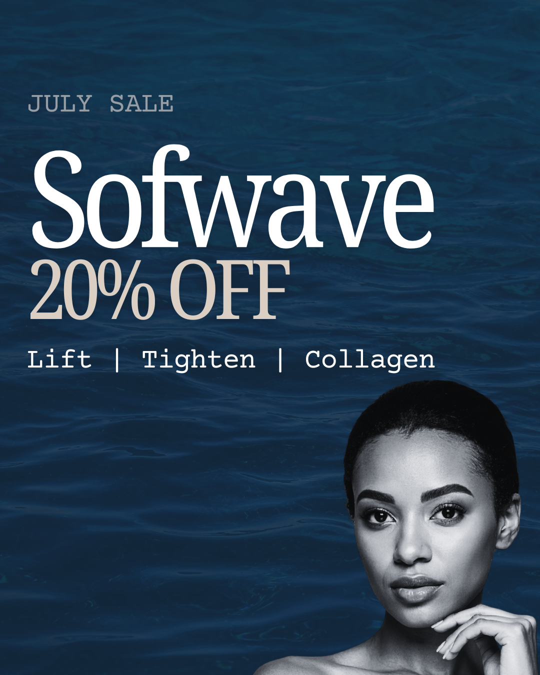 SofWave™ - 20% OFF