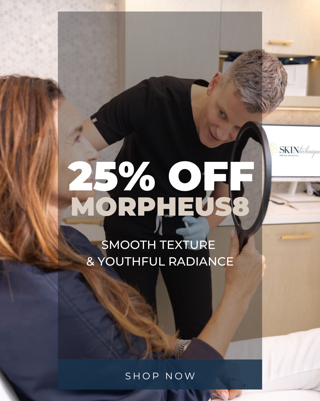 Morpheus8 - 25% Off