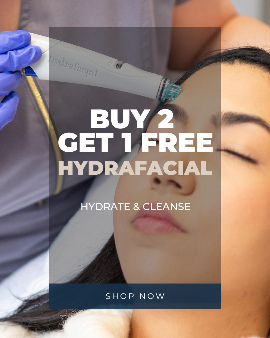 HydraFacial - Buy 2 & Get 1 Free
