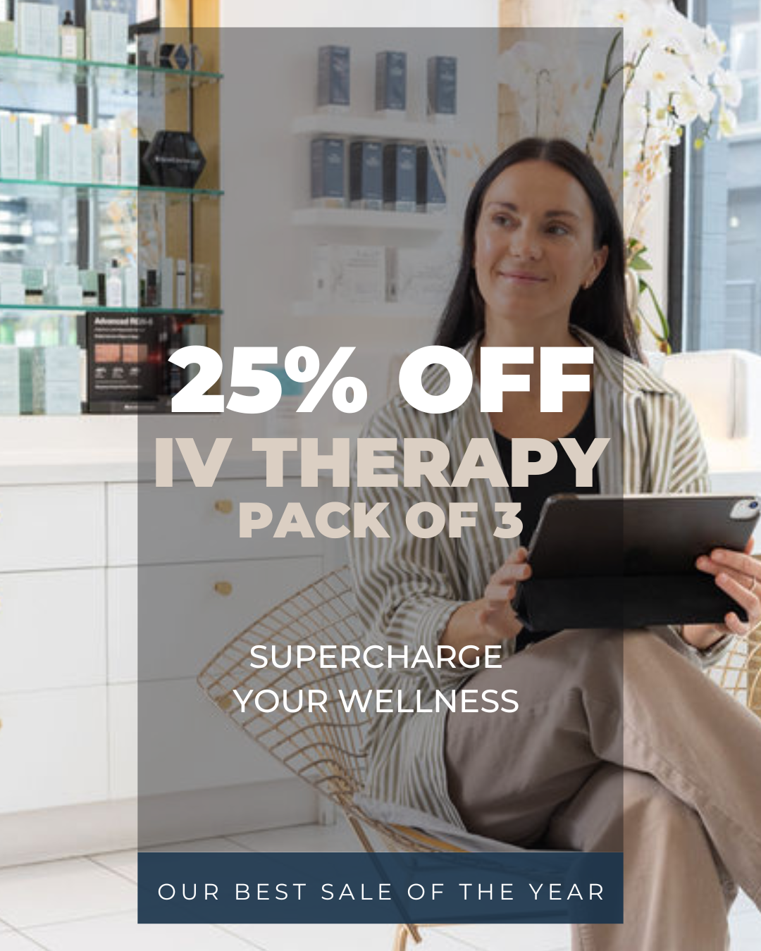 IV Therapy - Get 3 for 25% OFF